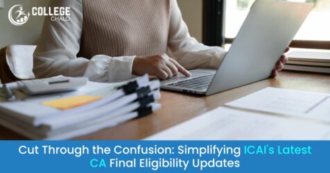 Cut Through The Confusion Simplifying Icai's Latest Ca Final Eligibility Updates