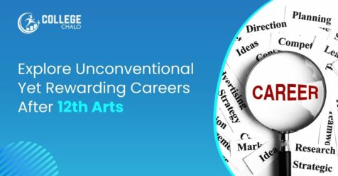 Explore Unconventional Yet Rewarding Careers After 12th Arts
