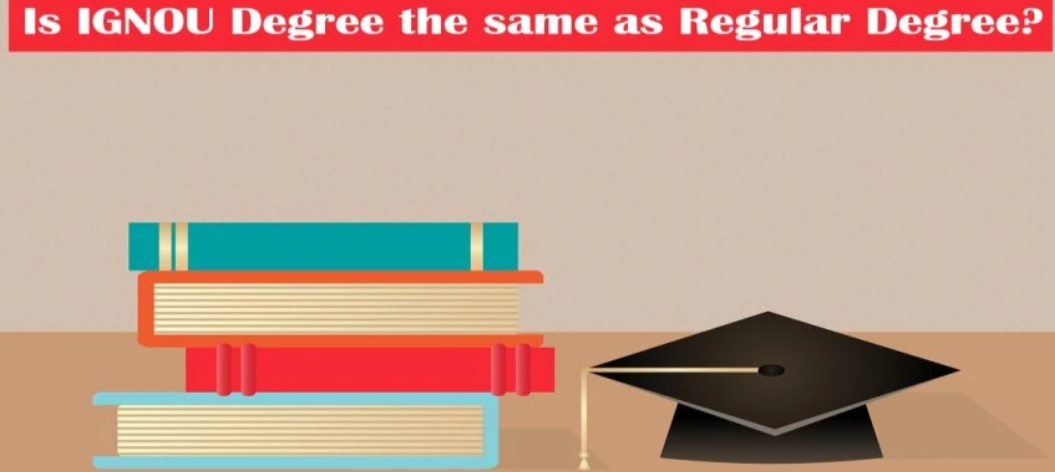 Ignou Degree Vs. Regular University Compare To Make An Informed Choice