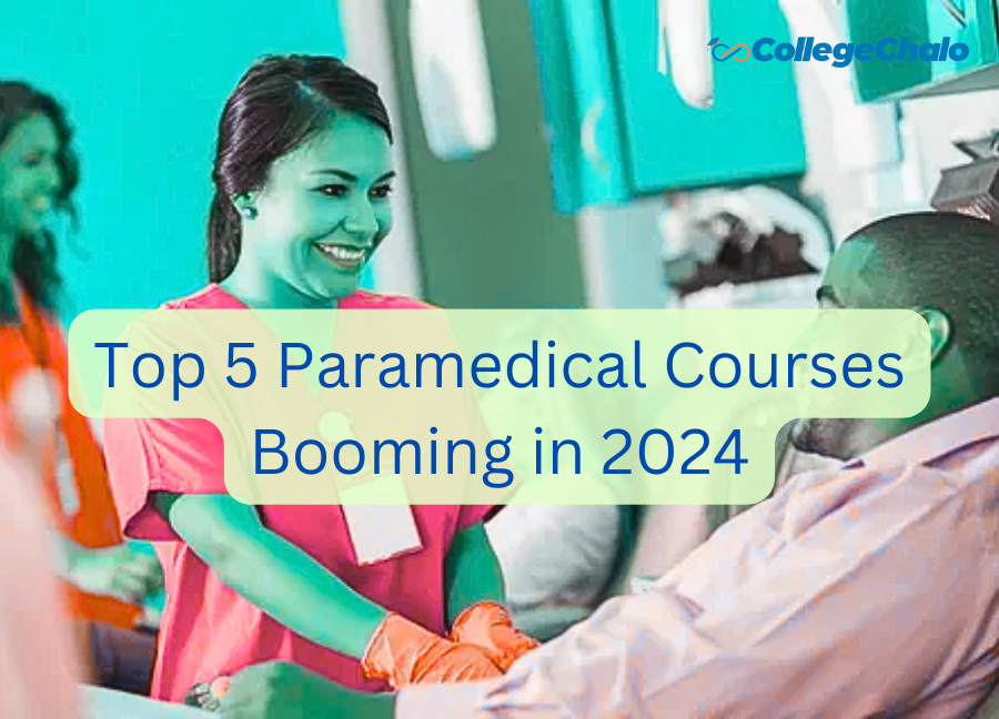 Top 5 Paramedical Courses Booming in 2024: High Demand, High Growth