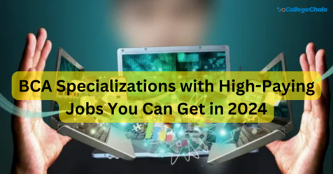 Bca Specializations With High Paying Jobs You Can Get In 2024