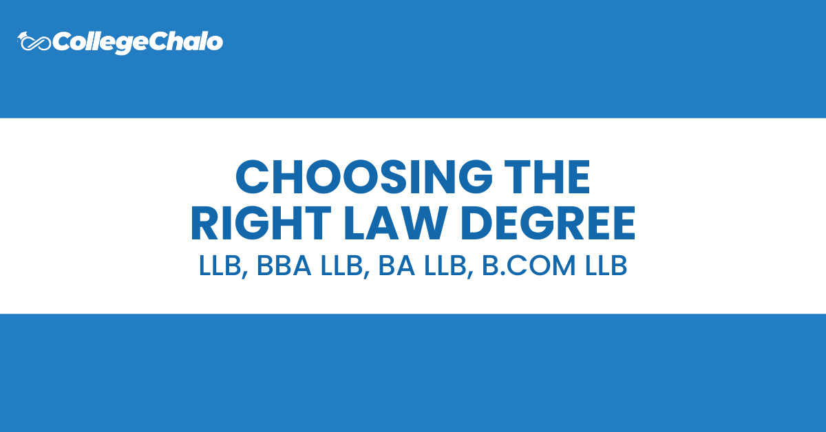 4 Best Law Degree Courses &#8211; LLB, BBA LLB, BA LLB, BCom LLB