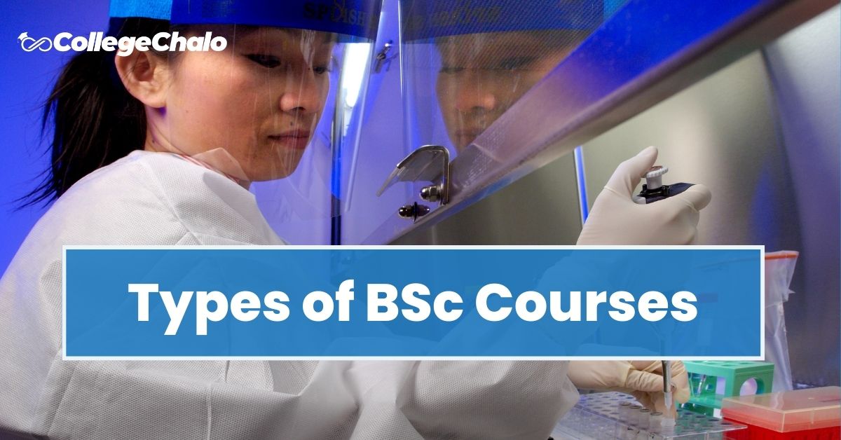 Types Of Bsc Courses