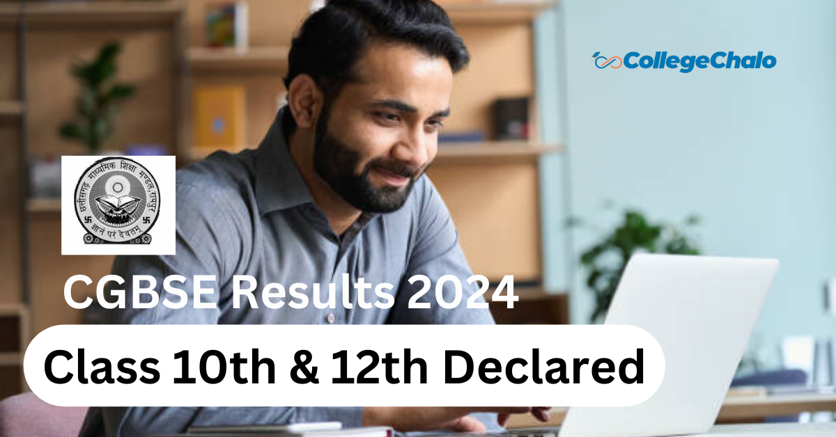 CGBSE Results 2024 Class 10th &#038; 12th Declared: Check Here