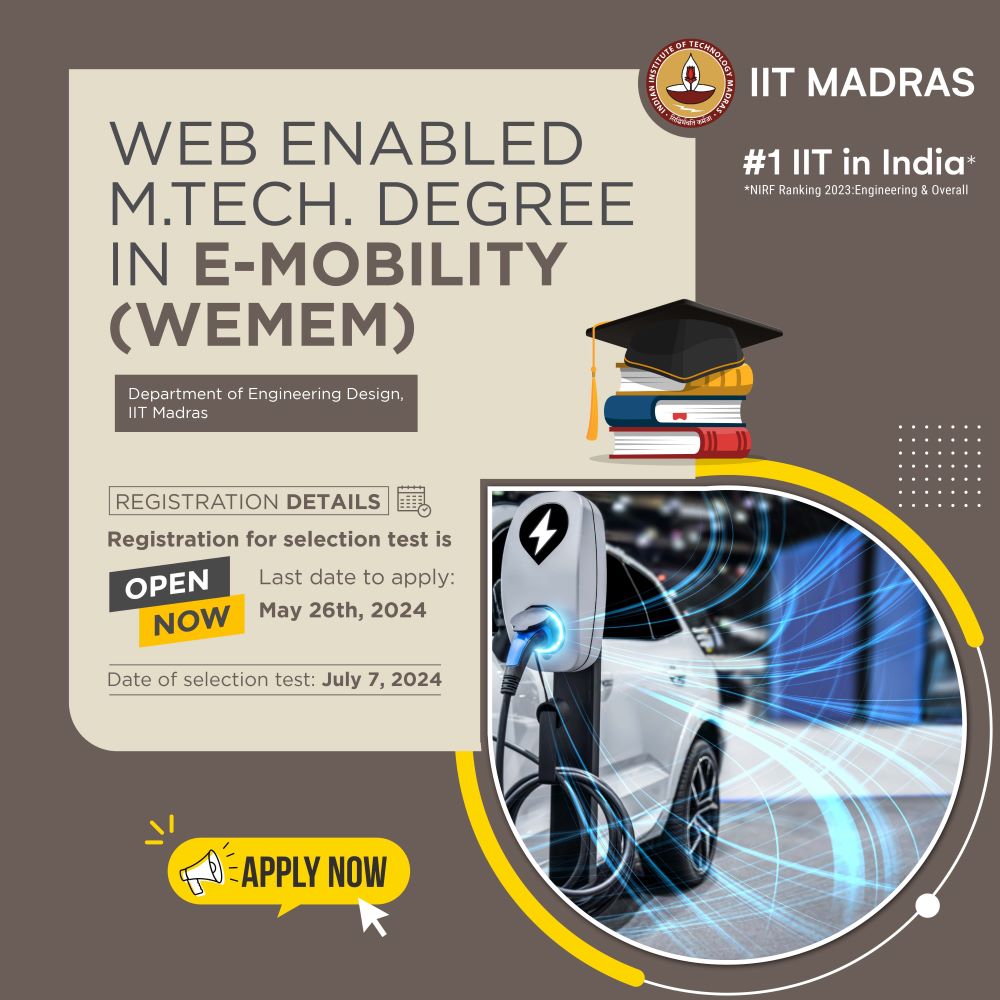 MTech in E-Mobility Course Application Submission is on Till 26 May 2024, Know The Application Process Here